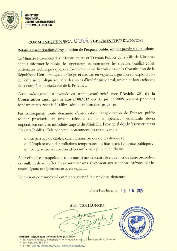 EXPLOITATION DE L'EMPRISE PUBLIQUE ROUTIÈRE A KINSHASA : LE MINISTRE PROVINCIAL DES INFRASTRUCTURES FIXE L'OPINION