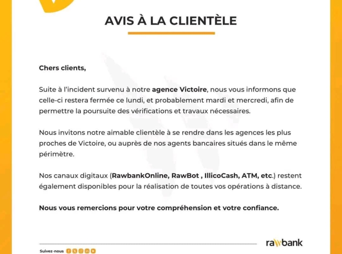 BRAQUAGE A LA RAWBANK : FERMETURE TEMPORAIRE DE L'AGENCE VICTOIRE 